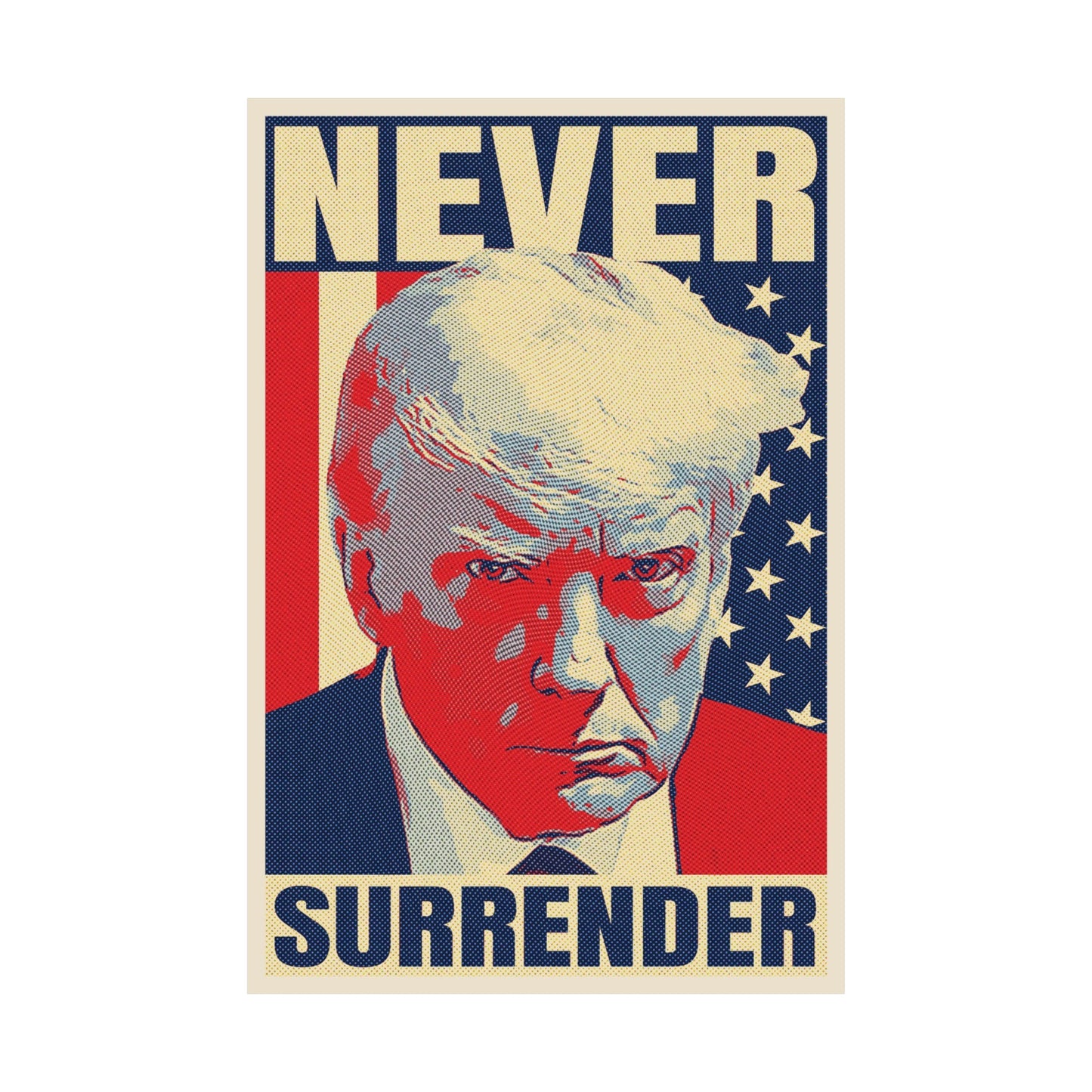 Never Surrender Poster